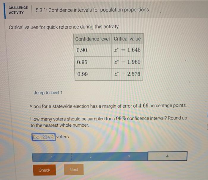 Solved CHALLENGE ACTIVITY 5.3.1: Confidence intervals for | Chegg.com