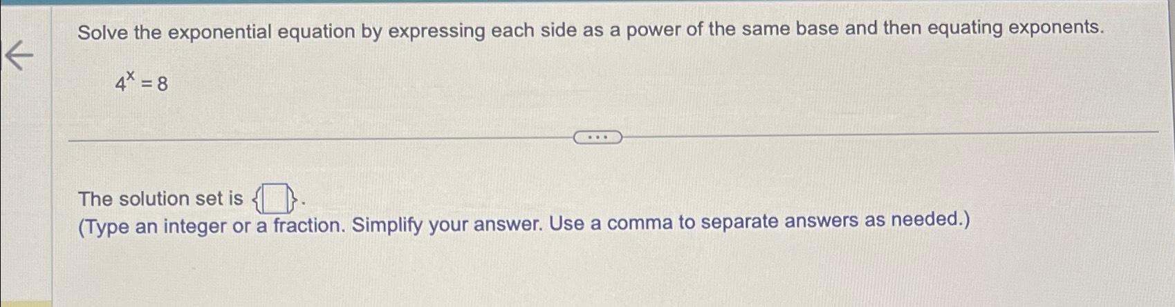 Solved Solve the exponential equation by expressing each | Chegg.com