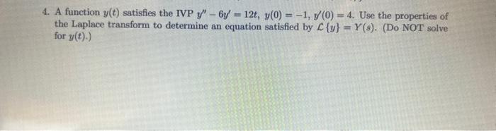 Solved 4 A Function Y T Satisfies The Ivp