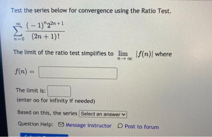 Solved Test the series below for convergence using the Ratio | Chegg.com