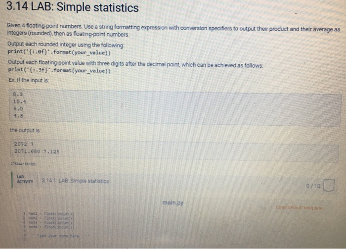 Answered python 3.14 LAB Simple statistics Given 4 floatin