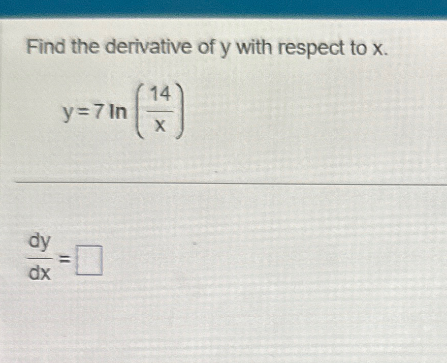 Solved Find the derivative of y ﻿with respect to | Chegg.com