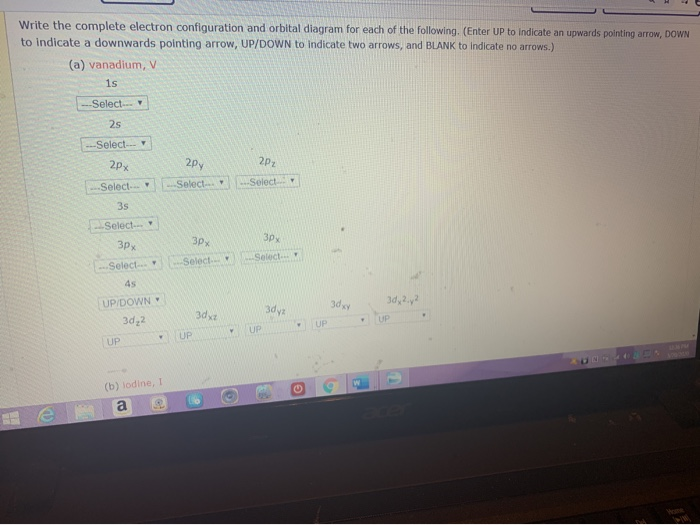 Solved Write the complete electron configuration and orbital | Chegg.com