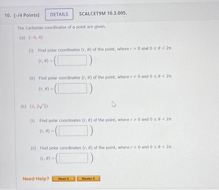Solved The Cartesian coordinates of a point are given. (a) | Chegg.com