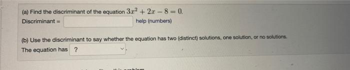 find the discriminant of the equation 2x 2 5x 3 0