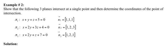 Solved Example # 1: Show that the following three planes | Chegg.com