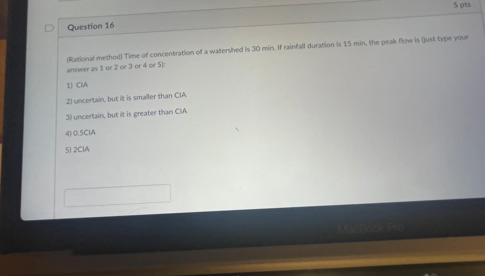 Solved 5 pts Question 16 (Rational method) Time of | Chegg.com