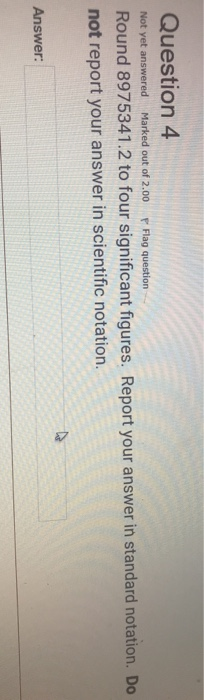 Solved Question 3 Not yet answered Marked out of 1.00 P Flag | Chegg.com