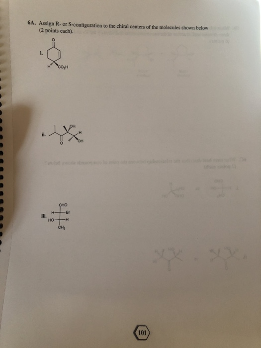 Solved Assign R- Or S-configuration To The Chiral Centers Of | Chegg.com