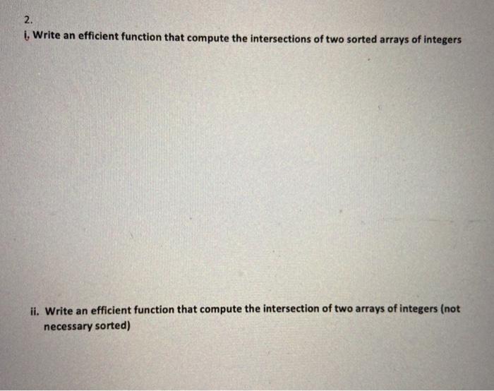 Solved 2. i. Write an efficient function that compute the | Chegg.com