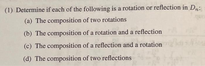 Solved (1) Determine if each of the following is a rotation | Chegg.com