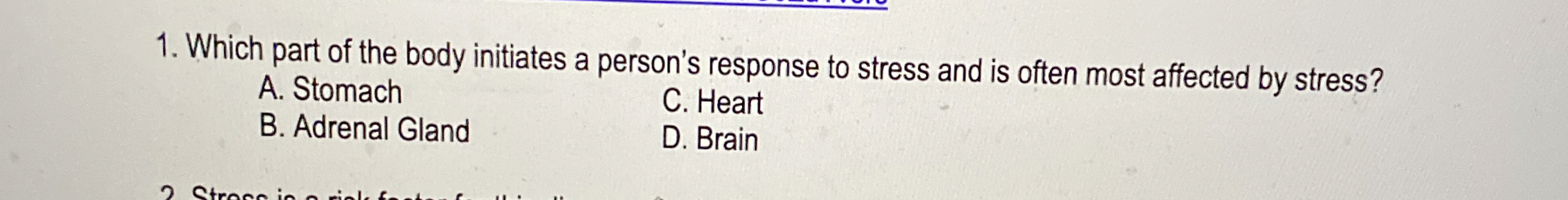 Solved Which part of the body initiates a person's response | Chegg.com