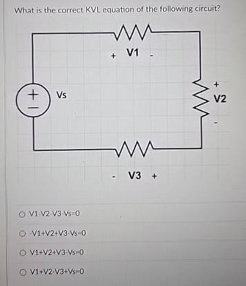 Kvl Math Solution Solved What is the correct KVL equation of the following | Chegg.com