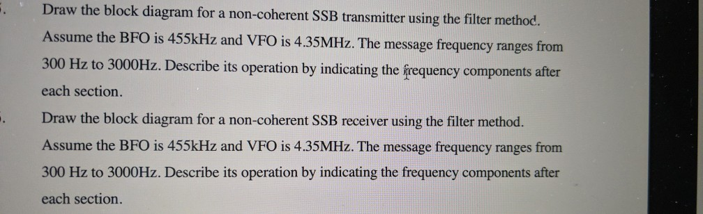 Draw the block diagram for a non-coherent SSB | Chegg.com