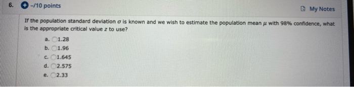Solved 6. -/10 points My Notes If the population standard | Chegg.com