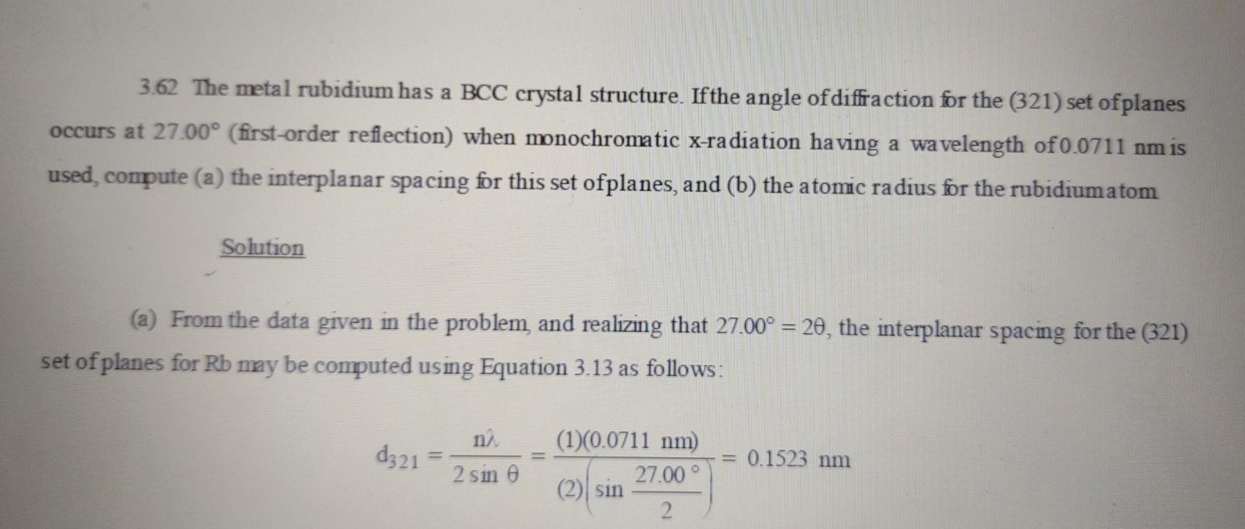 Solved According to this question, the crystal structure is | Chegg.com