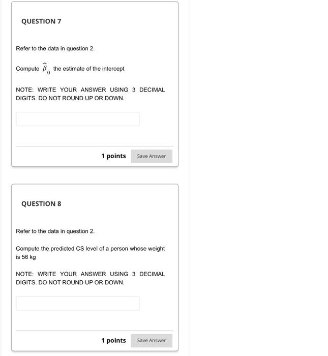 Solved QUESTION 7 Refer to the data in question 2. Compute | Chegg.com