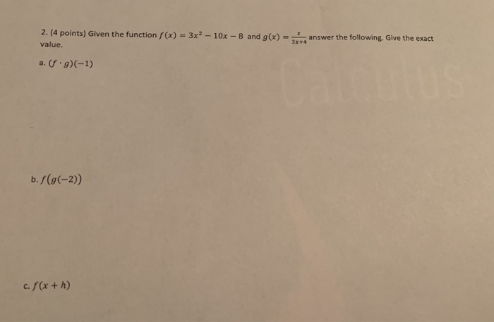 solved-2-4-points-given-the-function-f-x-3x2-10x-8-chegg