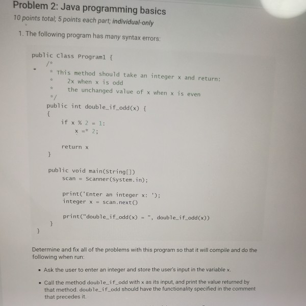 Solved Problem 2: Java programming basics 10 points total; 5 | Chegg.com