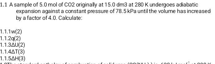 Solved 1.1 A sample of 5.0 mol of CO2 originally at 15.0dm3 | Chegg.com
