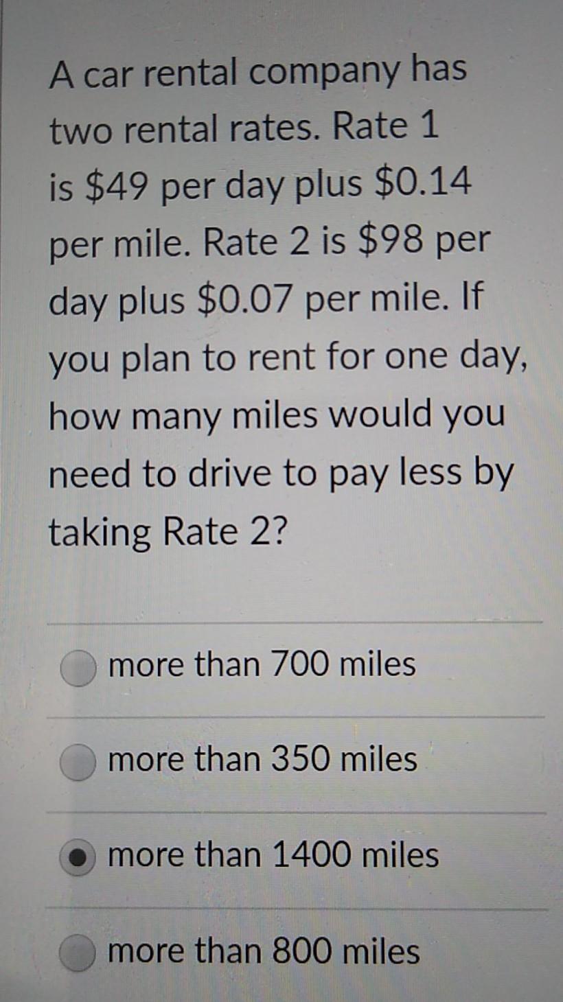 Solved A car rental company has two rental rates. Rate 1 is | Chegg.com