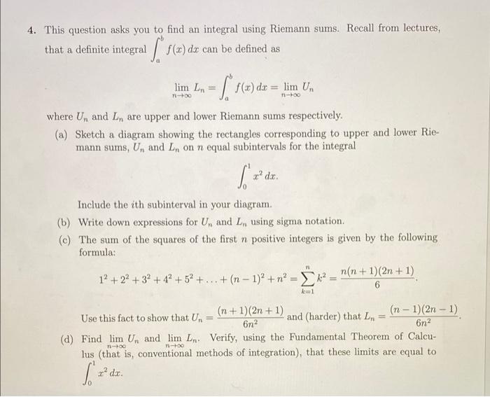 Solved 4. This question asks you to find an integral using | Chegg.com