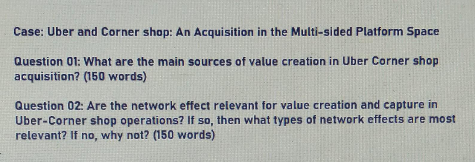 Case Uber and Corner shop An Acquisition in the