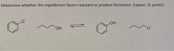 Solved Determine whether this equilibrium favors reactant or | Chegg.com