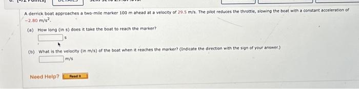 A derrick boat approaches a two-mile marker 100 m | Chegg.com