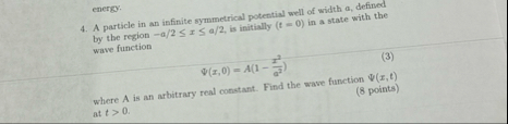 Solved A particle in an infinite symmetrical potential well | Chegg.com