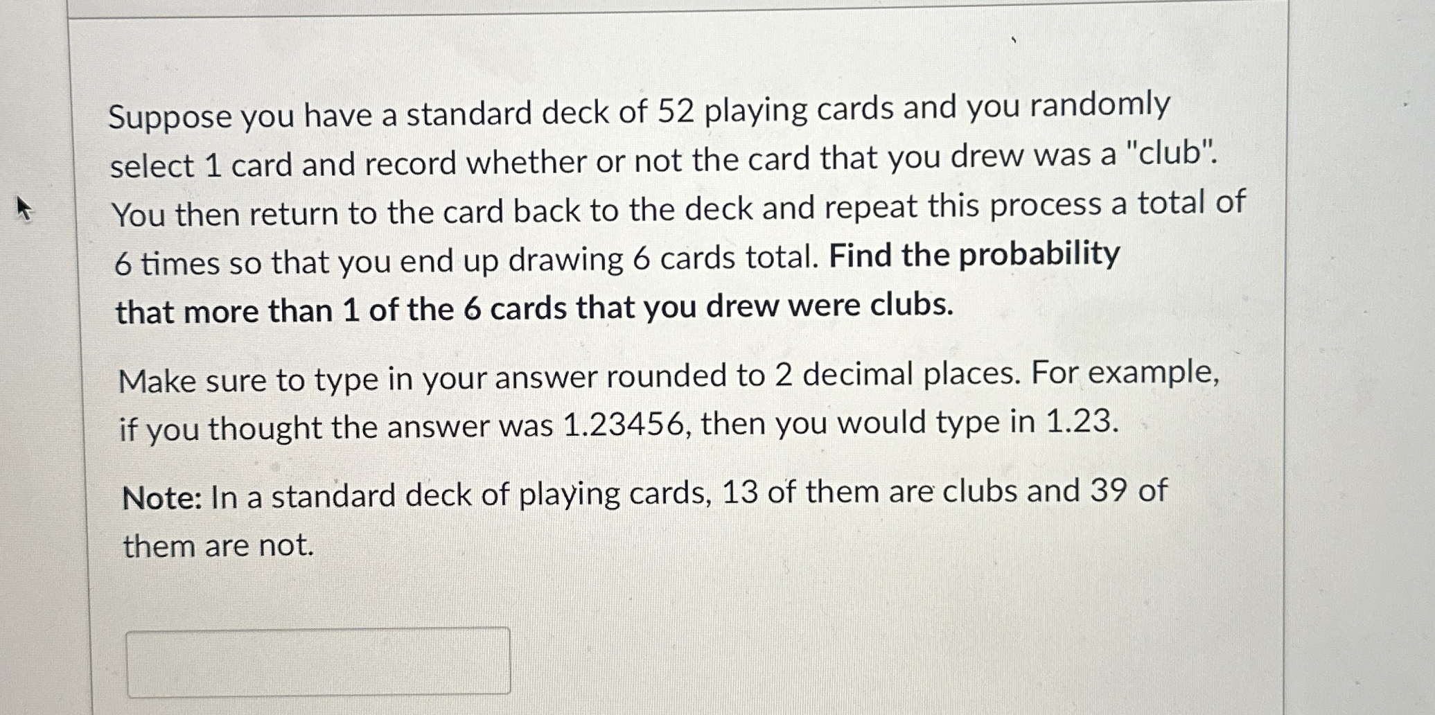 Solved Suppose you have a standard deck of 52 ﻿playing cards