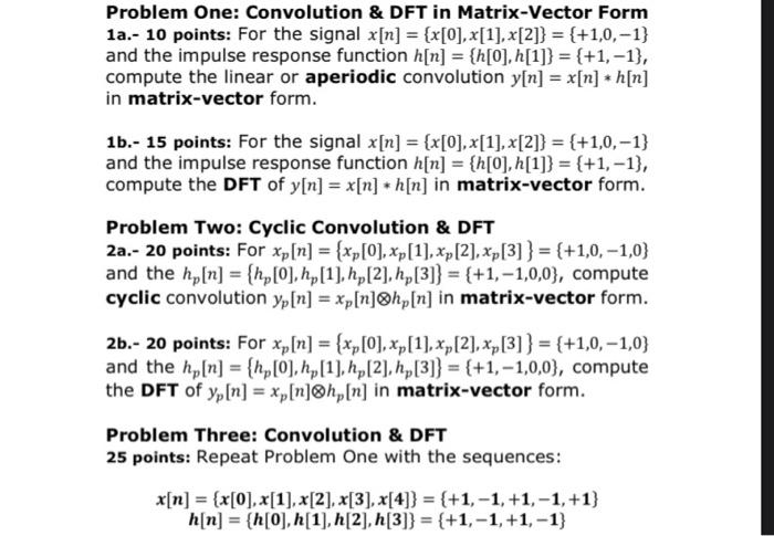 Solved Problem One: Convolution & DFT in Matrix-Vector Form | Chegg.com
