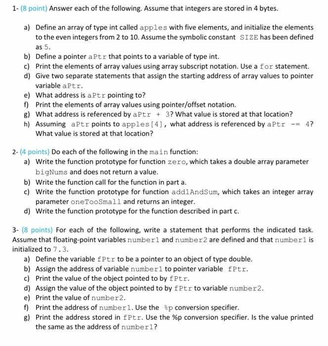 Solved 1- (8 point) Answer each of the following. Assume | Chegg.com
