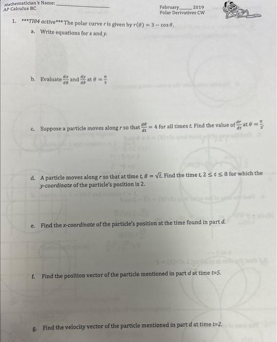 Solved TI84 active ∗∗∗ The polar curve r is given by