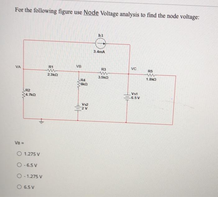 Solved For the following figure use Node Voltage analysis to | Chegg.com