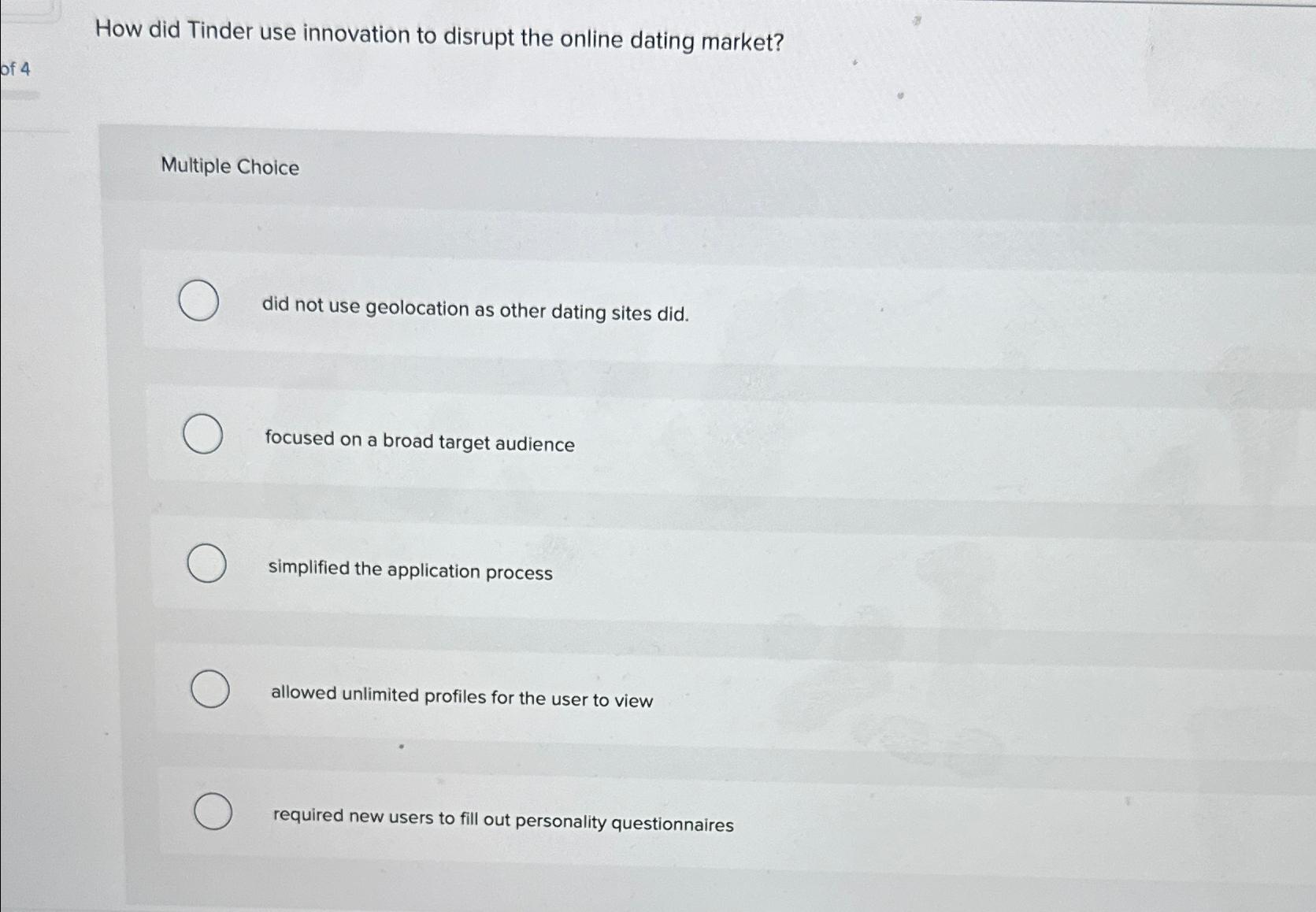 Solved How did Tinder use innovation to disrupt the online