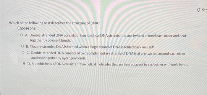 Solved Which of the following best describes the structure | Chegg.com