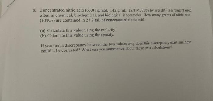 Solved 8 Concentrated Nitric Acid 63 01 G Mol 1 42 Chegg Com   Image