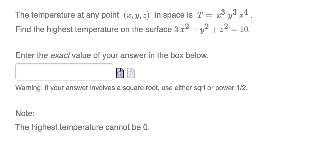 Solved The temperature at any point (x,y,z) ﻿in space is | Chegg.com