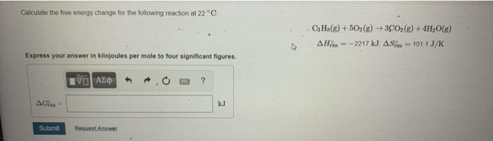 Solved Calculate the free energy change for the following | Chegg.com