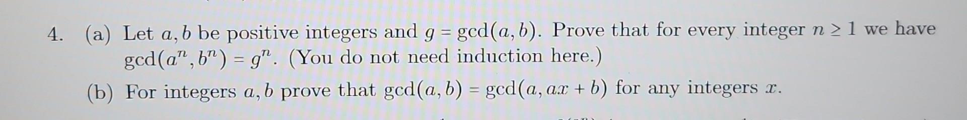 Solved 4. (a) Let A,b Be Positive Integers And G=gcd(a,b). | Chegg.com