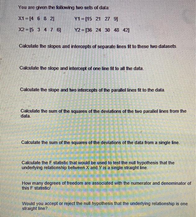 Solved You are given the following two sebs of data: | Chegg.com