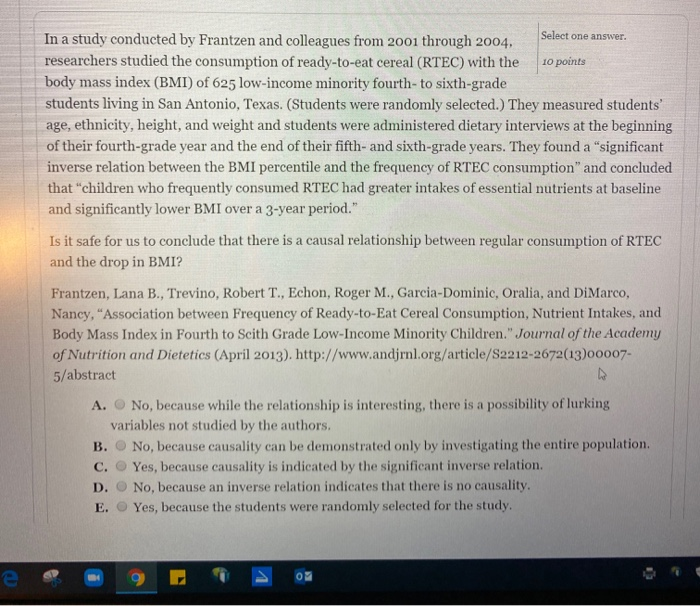 Solved Select one answer. In a study conducted by Frantzen | Chegg.com