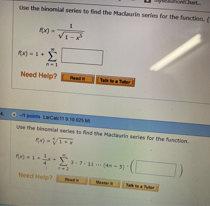 Solved Chart... Use the binomial series to find the