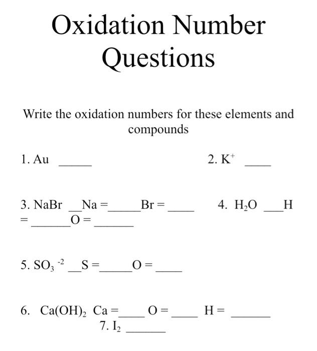 Solved Oxidation Number Questions Write The Oxidation