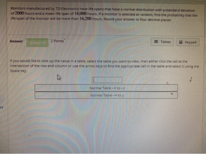 Solved Monitors manufactured by TSI Electronics have life