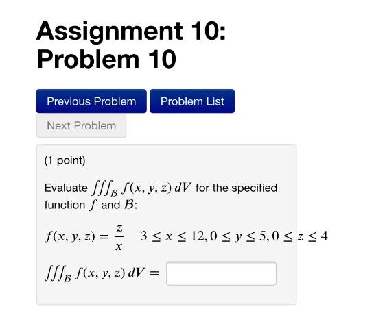 Solved Assignment 10: Problem 10 Problem List Previous | Chegg.com