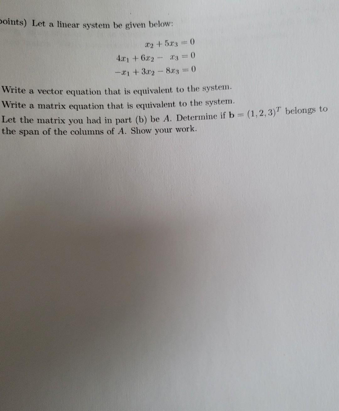 Solved points) Let a linear system be given below: X2 +533 | Chegg.com