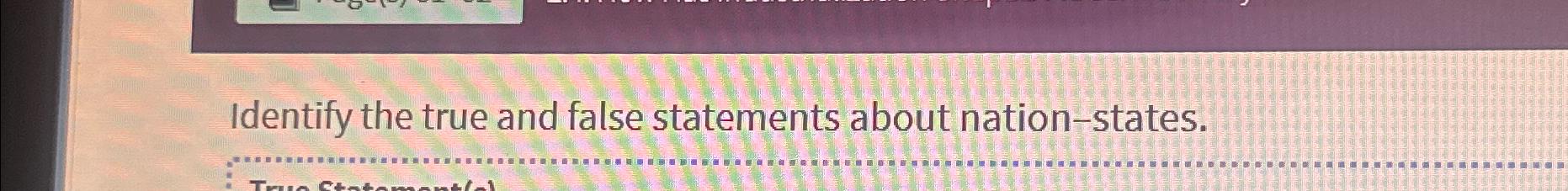 Solved Identify the true and false statements about | Chegg.com