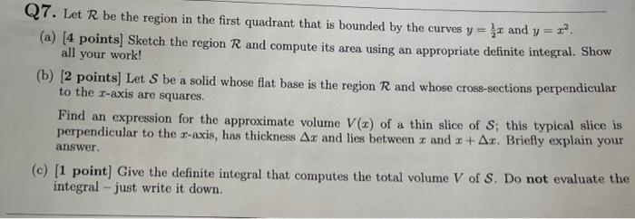 Solved Q7. Let R be the region in the first quadrant that is | Chegg.com